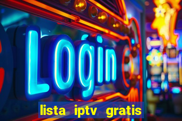 lista iptv gratis futebol ao vivo